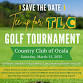 10th Annual TLC Golf Tournament - Save the Date!
