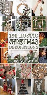 150 Rustic Christmas Decor Diy Ideas Christmas Decorations Rustic Christmas Centerpieces Diy Christmas Decor Diy