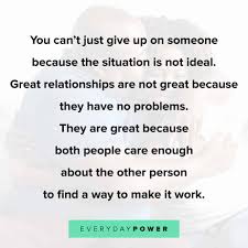 Getting to know someone quote. 190 Relationship Quotes Celebrating Real Love 2021