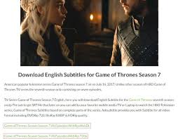Watch all seasons of game of thrones in full hd online, free game of thrones streaming with english subtitle. How To Download Game Of Thrones Subtitles Season 1 2 3 4 5 6 7 8 Easily Thetecsite