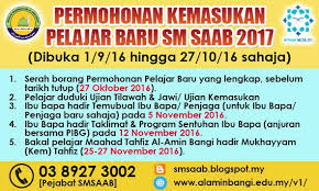 .untuk kemasukan ke sekolah berasrama penuh (sbp), sekolah menengah kebangsaan agama (smka), sekolah menengah teknik (smt) dan kolej • mesyuarat pasca kabinet kementerian pendidikan bertarikh 22 mei 2020 telah memutuskan bahawa: Sekolah Menengah Sri Al Amin Bangi Permohonan Kemasukan Pelajar Baru Sm Saab Sesi 2017