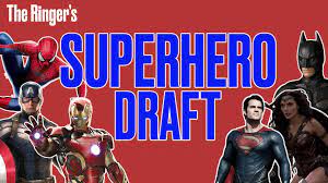 The Ringer's Superhero Draft - The Ringer