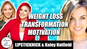 Weight Loss Transformation Motivation From LIPSTICKNICK & Kaley Hatfield