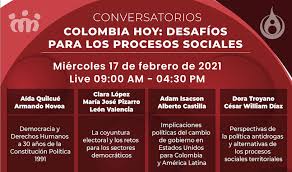 Noticias destacadas de colombia hoy. Conversatorios Colombia Hoy Desafios Para Los Procesos Sociales Asociacion Minga