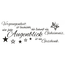 Wandtattoo Spruch Vergangenheit Ist Zukunft Augenblick Wandaufkleber