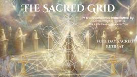 'THE SACRED GRID' - A Transcendence experience