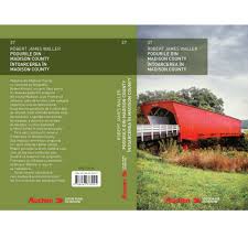The bridges of madison county (original title). Podurile Din Madison County Intoarcerea In Madison County Robert James Waller Auchan Online