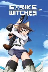Strike Witches Watch On Crunchyroll Strike Witches Brave Witches Witch