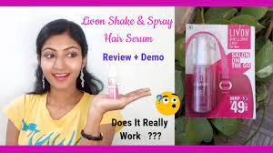 The serum is available in three different size options and here is the price list of all: Livon Shake Spray Hair Serum 49 Does It Really Work On Curly Hair Honest Review Demo Youtube