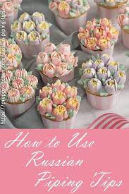 Russian Piping Tips Preppy Kitchen Russian Cake Decorating Cake Decorating Tips Cake Decorating Piping