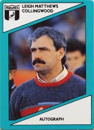 While the untimely death of young australian. Leigh Matthews The Ultimate Mo Team The Boffins At Movember Have Selected Their Ultimate Mo Team Do You Agree Football Mo Cards Thecollectingbug Com