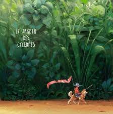 Le Jardin Des Cyclopes Giant Plants Friendly Dog Pierre Antoine Moelo A K A P Book Illustration Art Environment Concept Art Illustrations And Posters