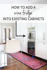 Installing a new wine cooler in your kitchen may sound like an easy task, and honestly, there isn't any reason it shouldn't be. Adding A Built In Wine Fridge In The Kitchen The Chronicles Of Home