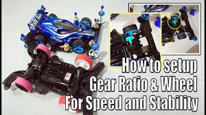 Tamiya Mini 4wd Tutorial How To Setup Wheel And Gear Ratio