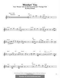 I've heard alot of woody 'n you solos over the years, but this one pretty much stands alo. Woodyn You By D Gillespie Sheet Music On Musicaneo