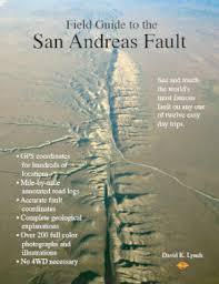 Information And Resources About The San Andreas Fault