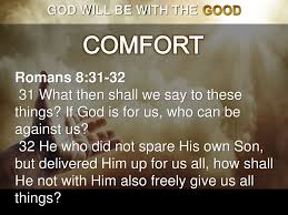 If god is for us, who can be against us? God Will Be With The Good 2 Chronicles 19 3 11 By David Dann Ppt Download