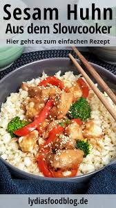 Sesam Hahnchen Aus Dem Crock Pot Lydiasfoodblog Rezept In 2020 Sesam Hahnchen Rezepte Hahnchen