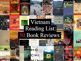 Vietnam Reading List Book Reviews In 2020 Books Reading Lists Travel Writing