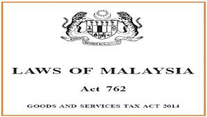 A 165 pages copy of the gst tax act 2014. Goods Services Tax Gst Is Now Law In Malaysia Goods Services Tax Gst Malaysia Nbc Group