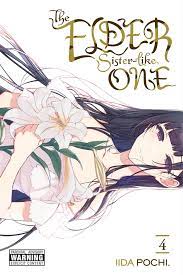 The Elder Sister-Like One, Vol. 4 Manga eBook by Iida Pochi. - EPUB Book |  Rakuten Kobo United States