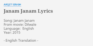 Janam janam dilwale cover by nupur sanon ft twin strings. Janam Janam Lyrics By Arijit Singh Song Janam Janam From