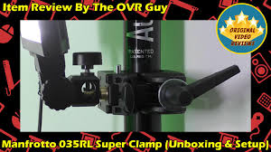 Зажим manfrotto 035 super clamp модель 035. Manfrotto 035rl Super Clamp Review Original Video Reviews