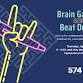 Brain Games and Beat Drops