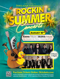 Mana Tribute & Selena Tribute “Rockin Summer Concerts”