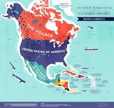 Mexico, w o d ; Mapped The Literal Translation Of Every Country S Name