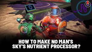 Check out these dinner recipe ideas for di. No Man S Sky Nms Nutrient Processor Recipe Guide