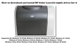 Download the latest drivers, firmware, and software for your.this is hp's official website that will help automatically detect and download the correct drivers free of cost for your hp computing and printing products for windows and mac operating system. How To Download And Install Hp Color Laserjet 2550l Driver Windows 10 8 1 8 7 Vista Xp Youtube