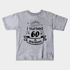 The obamas rang in barack's 60th birthday at their martha's vineyard home with an outdoor party for about 200 close friends and family, including gayle king, john legend, h.e.r., and erykah badu 60th Birthday Gift Idea In Quarantine 2020 60th Birthday Kids T Shirt Teepublic