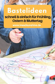 Die projekte auf handmade kultur inspirieren zum basteln und gestalten von bunten bildern und spielzeug. Basteln Mit Kleinkindern Ostern Fruhling Muttertag