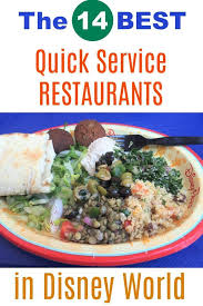 Best Quick Service Meals At Disney World Magic Kingdom Epcot And Disney Springs November 2020 Disney World Dining At Disney World Quick Service Restaurant