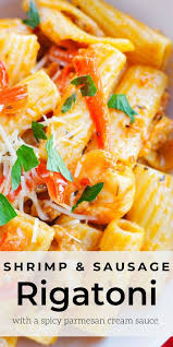 Rigatoni Pasta With Sausage And Shrimp 30 Minute Home Plate Recipe Rigatoni Rigatoni Recipes Easy Pasta Recipes