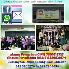 Maybe you would like to learn more about one of these? Persatuan Kebajikan Rumah Jalinan Kasih Anak Anak Yatim Miskin Selangor Persatuan Kebajikan Rumah Jalinan Kasih Anak Anak Yatim Miskin Selangor