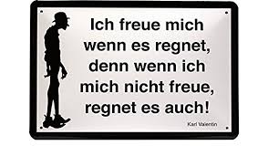 Amazon De Blechschild Spruch Karl Valentin Regen 20 X 30 Cm Reklame Retro Blech 1241