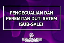 Tahun 2019 perintah duti setem peremitan p u a 376. Pengecualian Messrs Rosenida Azlina Hafidz Co Facebook