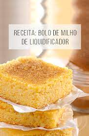 Além do real significado da comemoração da festa junina, as comidas típicas da data chamam a atenção de todas as pessoas. Receitas Tipicas De Festa Junina Bolo De Milho De Liquidificador Receitas Bolo De Milho Receitas Juninas