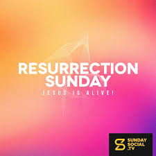 Resurrection sunday again, easter 2019. Resurrection Sunday Jesus Is Alive Sunday Social