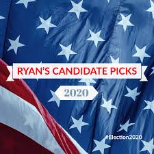 Ryan S Candidate Picks 2020 In 2020 Election Season Political Spectrum 2020 Election