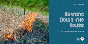 Burning Down the House | Winter Warmer
