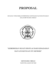 Maybe you would like to learn more about one of these? Contoh Proposal Kebersihan Kelas Pdf