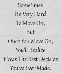 Pin By Colleen Costello On Quotes 3 Quotes About Moving On From Love Quotes About Moving On