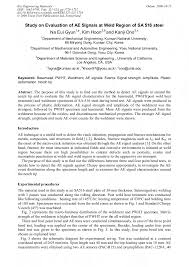 Automotive engineering, along with aerospace engineering and naval architecture, is a branch of vehicle engineering, incorporating elements of mechanical, electrical, electronic, software, and safety engineering as applied to the design, manufacture and operation of motorcycles, automobiles. Study On Evaluation Of Ae Signals At Weld Region Of Sa 516 Steel Scientific Net