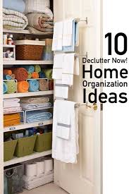 10 Home Organization Ideas That Will Declutter Your Space The Unlikely Hostess Home Organization Home Organization Hacks Organize Declutter