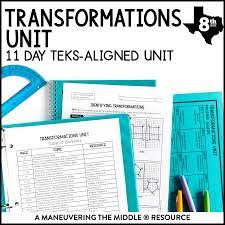 Our curriculum was designed by teachers who struggled to find resources that engaged their students and met the standards. Transformations Unit 8th Grade Teks Maneuvering The Middle