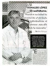 Donaldo López de Maturana : "Nuestra sociedad ha promovido el atributo  individualista, al parecer más allá de lo razonable" [artículo] Por Mario  Rodríguez.