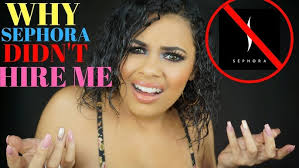 WHY SEPHORA DIDN'T HIRE ME!